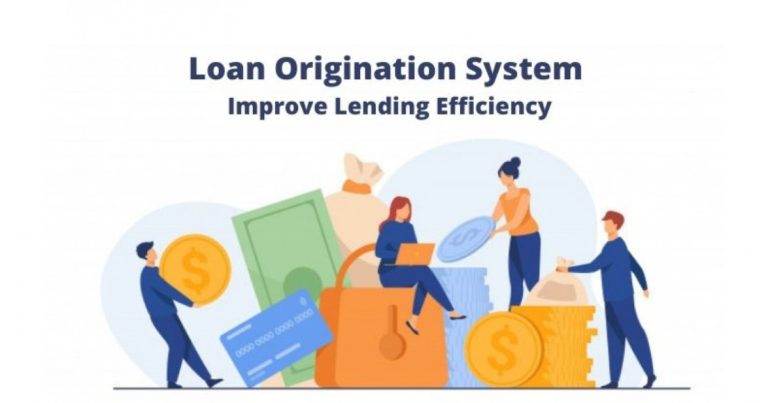 Loan Origination System Là Gì? Lợi Ích Của LOS Với Ngân Hàng